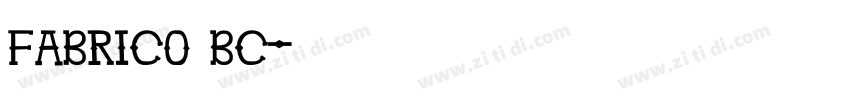 Fabrico BC字体转换